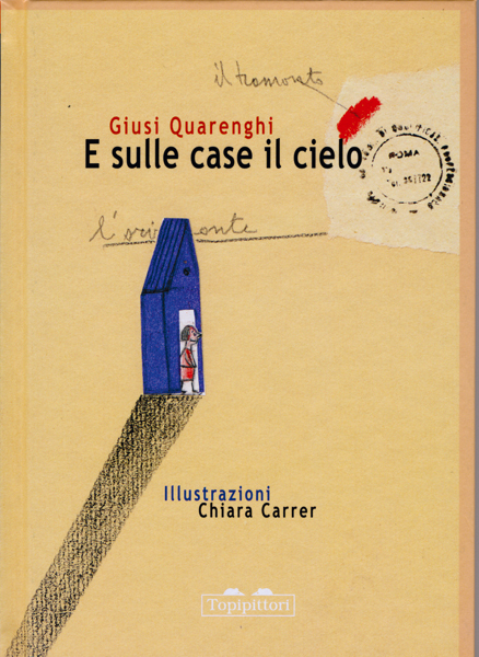 Topipittori - E sulle case il cielo - copertina