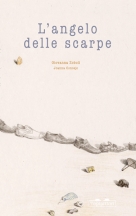 Topipittori - L'angelo delle scarpe - copertina Topipittori - L'angelo delle scarpe - copertina