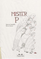 Topipittori - Mister P - copertina