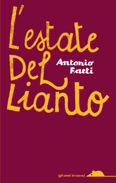 L’estate del lianto